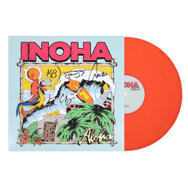 ALOHA INOHA Vinyl - ORANGE (SIGNED) - GOOD MERCH ONLY